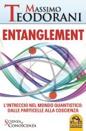 Ebook Entanglement di Massimo Teodorani edito da Macro Edizioni