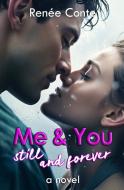 Ebook Me & You di Renée Conte edito da Renée Conte