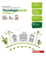 Ebook Tecnologia.verde  2ed. - ebook multimediale conf. tecnologia 4.0 + tavole di Giampietro Paci, Riccardo Paci, Lucia Bernardini edito da Zanichelli Editore