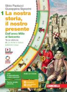 Ebook Nostra storia, il nostro presente (la) 3ed. - ebook multimediale vol. 1 di Silvio Paolucci, Giuseppina Signorini edito da Zanichelli Editore