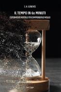 Ebook Il tempo in 60 minuti di S. H. Genovés edito da Vertigo Edizioni
