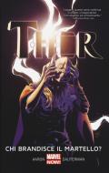 Chi brandisce il martello? Thor vol. 2