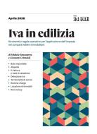 Ebook IVA IN EDILIZIA di Michele Brusaterra, Giovanni Grimaldi edito da IlSole24Ore Professional