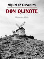 Ebook Don Quixote di Miguel de Cervantes edito da E-BOOKARAMA