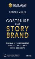 Ebook Costruire uno storybrand di Donald Miller edito da Unicomunicazione.it