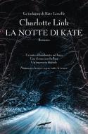 Ebook La notte di Kate di Charlotte Link edito da Corbaccio