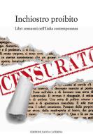 Ebook Inchiostro proibito di AA.VV. edito da Edizioni Santa Caterina
