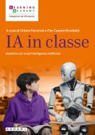 Ebook IA in classe di AA. VV. edito da Sanoma