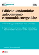 Ebook Edifici e condominio: autoconsumo e comunità energetiche di Vincenzo Nasini, Rosario Dolce edito da IlSole24Ore Professional