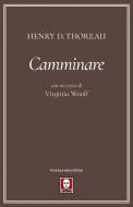 Ebook Camminare di Henry D. Thoreau edito da Lindau