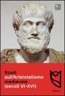 Ebook Studi sull’Aristotelismo medievale (secoli VI-XVI) di Andrea Nannini, Davide Riserbato edito da tab edizioni