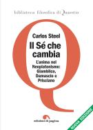 Ebook Il Sé che cambia di Steel Carlos edito da Edizioni di Pagina