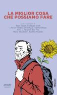 Ebook La miglior cosa che possiamo fare di AA.VV. edito da People