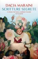 Ebook Scritture segrete di Maraini Dacia edito da Rizzoli