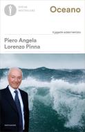Ebook Oceano di Angela Piero, Pinna Lorenzo edito da Mondadori