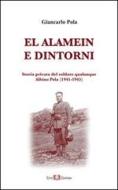 Ebook El Alamein e dintorni di Giancarlo Pola edito da Este Edition