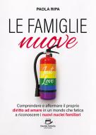 Ebook Le famiglie nuove di Paola Ripa edito da Davide Falletta Editore