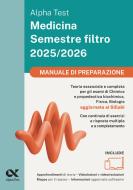 Ebook Alpha Test Medicina Semestre filtro 2026/2027. Chimica e propedeutica biochimica, Fisica e Biologia - Manuale di AA.VV. edito da Alpha Test
