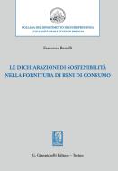 Ebook Le dichiarazioni di sostenibilità nella fornitura di beni di consumo - e-Book di Francesca Bertelli edito da Giappichelli Editore