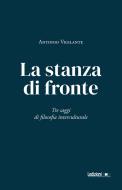 Ebook La stanza di fronte di Vigilante Antonio edito da Ledizioni