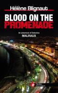 Ebook Blood on the Promenade di Blignaut Hélène edito da Ianieri Edizioni srls