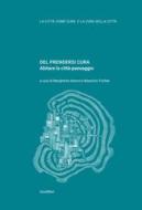 Ebook Del prendersi cura di AA.VV. edito da Quodlibet