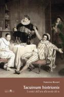 Ebook Tacuinum histrionis di Francesca Bizzarri edito da ali&no editrice