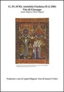 Ebook G. Flavio, Antichità Giudaica, II (1-200) - vita di Giuseppe di Angelo Filipponi E Mirko Filipponi edito da Publisher s17896