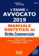 Ebook L'Esame di Avvocato 2019 - Manuale sintetico di Diritto Commerciale di Redazioni Edizioni Simone edito da Edizioni Simone