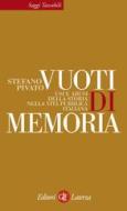 Ebook Vuoti di memoria di Stefano Pivato edito da Editori Laterza