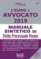 Ebook L'Esame di Avvocato 2019 - Manuale sintetico di Diritto Processuale Penale di Redazioni Edizioni Simone edito da Edizioni Simone
