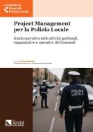 Ebook Project Management per la Polizia Locale di Marco Massavelli edito da IlSole24Ore Professional