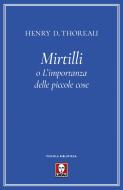 Ebook Mirtilli di Henry D. Thoreau edito da Lindau