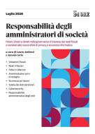 Ebook RESPONSABILITÀ DEGLI AMMINISTRATORI DI SOCIETÀ di Laura Ambrosi, Antonio Iorio edito da IlSole24Ore Professional