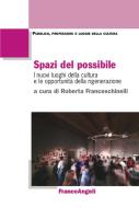 Ebook Spazi del possibile di AA. VV. edito da Franco Angeli Edizioni