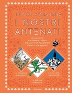 I nostri antenati: Il visconte dimezzato-Il barone rampante-Il cavaliere inesistente