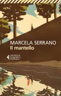 Ebook Il mantello di Marcela Serrano edito da Feltrinelli Editore