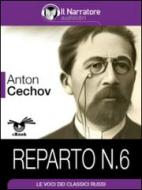 Ebook Reparto N. 6 di Anton Cechov edito da Il Narratore