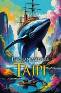 Ebook Taipi di Herman Melville edito da Libri di Crisse