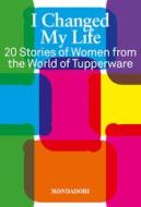Ebook I changed my life di Misiti Marina edito da Mondadori Libri Trade Electa
