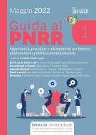 Ebook Guida al PNRR - 1 di Studio Grimaldi Legale edito da IlSole24Ore Professional