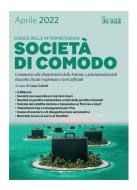 Ebook Codice delle interpretazioni - Società di comodo di Luca Gaiani edito da IlSole24Ore Professional