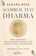 Ebook Scopri il tuo Dharma di Sahara Rose Ketabi edito da ROI Edizioni