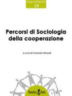 Ebook Percorsi di Sociologia della cooperazione di Everardo Minardi edito da Homeless Book