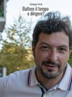 Ebook Battere il tempo o dirigere? di Giuseppe Costa edito da Noùs
