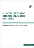 Ebook Di cosa parliamo quando parliamo con odio di Raffaella Petrilli, Diego Femia edito da tab edizioni