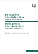 Ebook De la grâce à la distinction di Roderick-Pascal Waters edito da tab edizioni