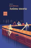 Ebook Anime morte di Riviere Sam edito da Codice Edizioni