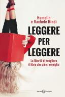 Ebook Leggere per leggere di AA.VV. edito da Salani Editore