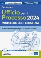 Ebook Concorso Ufficio per il Processo 2024 Ministero della Giustizia di AA. VV. edito da EdiSES Edizioni